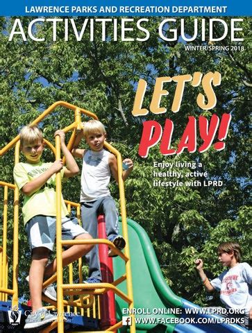 2018 Lawrence (KS) Parks and Recreation Department Winter/Spring Activities Guide by Lawrence ...