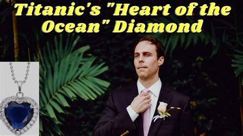 Jeweler Discusses Titanic's "Heart of the Ocean" Diamond - YouTube