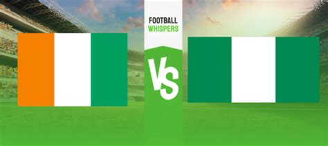 Ivory Coast vs Nigeria prediction, odds & betting tips 18/01/2024