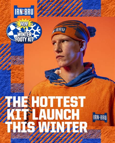 Irn-Bru - "The Hottest Kit Launch"