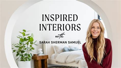 Inspired Interiors with Sarah Sherman Samuel - Official Trailer ...