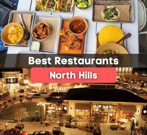 7 Best Restaurants In North Hills