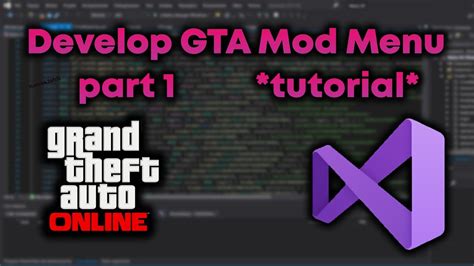 HOW TO DEVELOP MOD MENUS FOR GTA 5 PART 1| GUIDE 2020 - YouTube