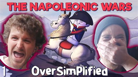 HISTORY FANS REACT - OVERSIMPLIFIED NAPOLEONIC WARS PART ONE UK - - YouTube