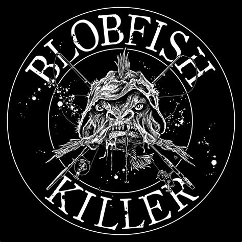 s/t | Blobfish Killer