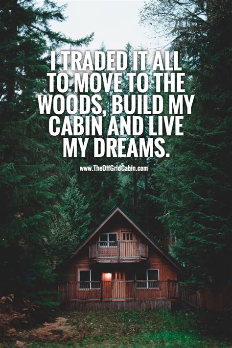 Cabin Quotes - ShortQuotes.cc