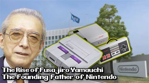 The Rise of Fusajiro Yamauchi: The Founding Father of Nintendo - YouTube