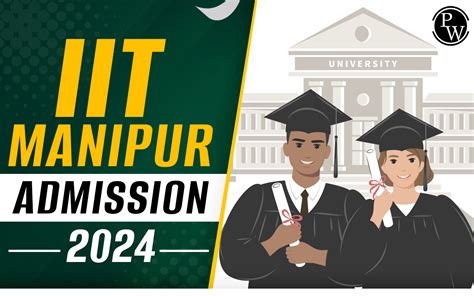 IIIT Manipur Admission 2024, Eligibility, Important Dates, Courses ...