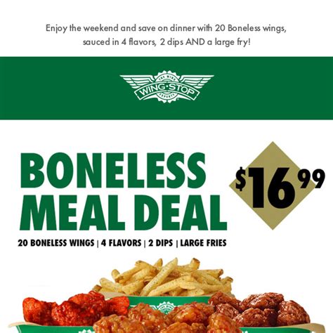 For $16.99, start tonight right with the Boneless Meal Deal - Wingstop