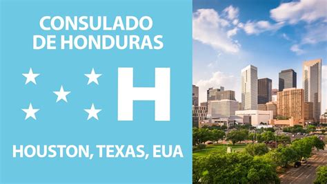 Consulado de Honduras en Houston, Texas – Servicios Consulares ...