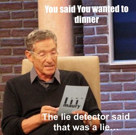 Maury Lie Detector Meme Generator - Piñata Farms - The best meme ...