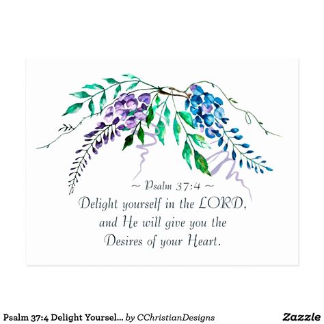 Psalm 37:4 Delight Yourself in the Lord, Floral Postcard Psalm 37 4, Psalms, Comforting Bible ...