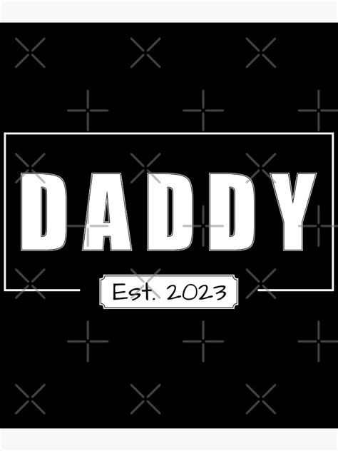 "dad est 2023-2023-dad-daddy 2023-dad 2023-promoted to dad-promoted to ...