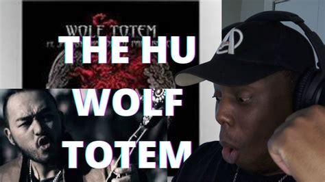 The Hu - Wolf Totem Reaction! First Time Hearing (Mongolian Throat Singing - YouTube