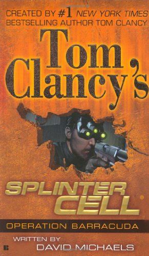 Full Tom Clancy's Splinter Cell Book Series - Tom Clancy's Splinter ...