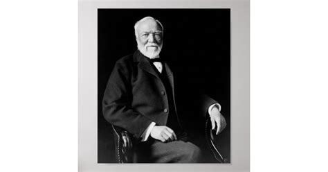 Andrew Carnegie - American Philanthropist Poster | Zazzle.com