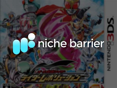 All Kamen Rider: Rider Revolution - nichebarrier.com