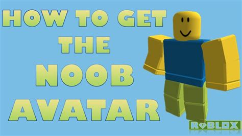 How to be a noob in ROBLOX tutorial - YouTube