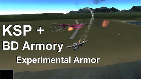 KSP Combat - Experimental Armoring Against BD Armory Weapons - YouTube