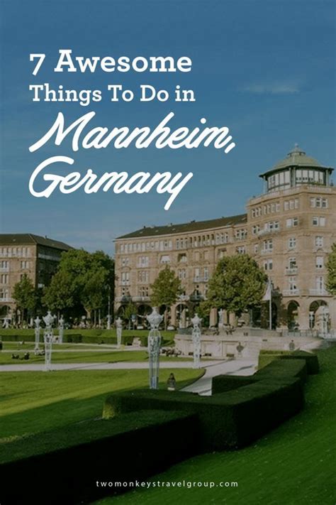 7 Things To Do in Mannheim, Germany [Mannheim Travel Guide] | Germany ...