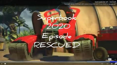 Superbook Season 5 RESCUED Episode - YouTube