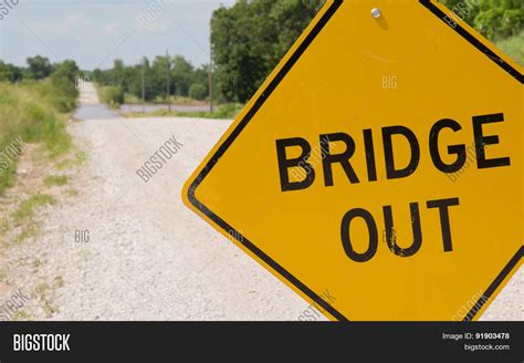 Bridge Out -sign Ahead Image & Photo (Free Trial) | Bigstock