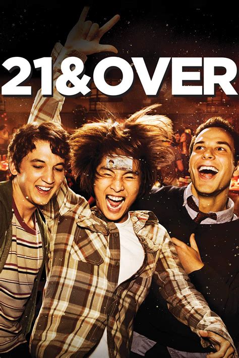 21 and Over - Rotten Tomatoes