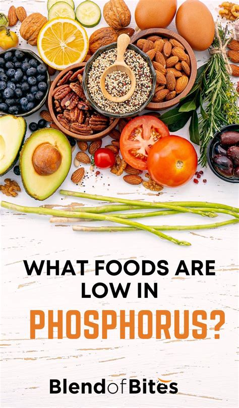 What Foods are Low in Phosphorus? - Blend Of Bites | Low phosphorus foods, Healthy ingredient, Food