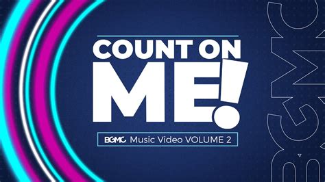 Count On Me Volume 2 - YouTube