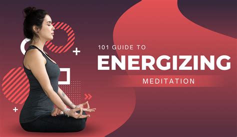 101 Guide to Energizing Meditation - The Healthy Gnome