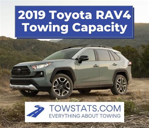 2019 Toyota Rav4 Towing Capacity - TowStats.com