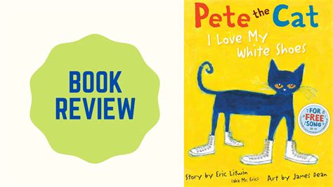 Pete the Cat: I Love My White Shoes Book Review - Urban Indian Mom