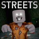 Play STREETS | Best Roblox Games