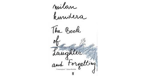 The Book of Laughter and Forgetting by Milan Kundera — Reviews ...