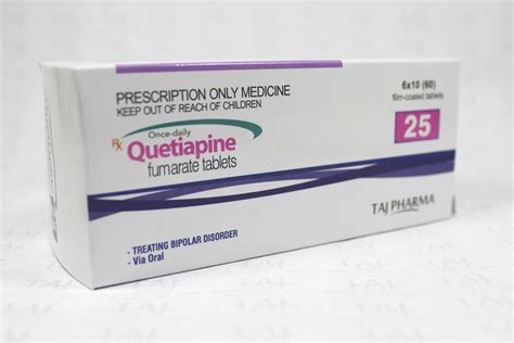 Quetiapine Tablets 25mg - Taj Generics Pharmaceuticals | Taj Pharma