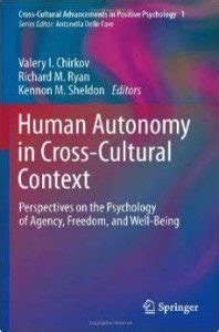 Human Autonomy in Cross-Cultural Context: Perspectives on the ...