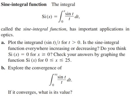 Answered: Sine-integral function The integral sin… | bartleby