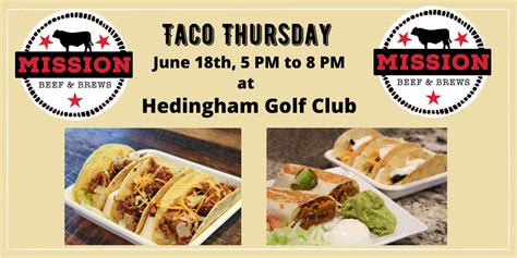 Taco Thursday At Hedingham Golf Club Club House - Fred Smith Company ...