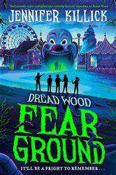 Fear Ground (Dread Wood, Book 2) by Killick, Jennifer (ebook)