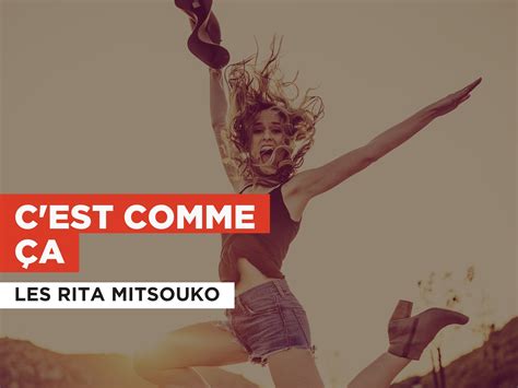 Prime Video: C'est comme ça al estilo de Les Rita Mitsouko