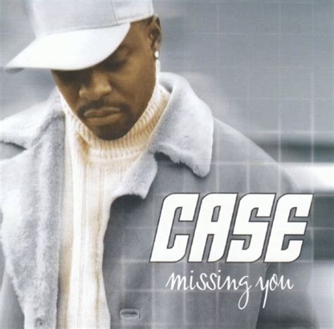 Case – Missing You Lyrics | Genius Lyrics