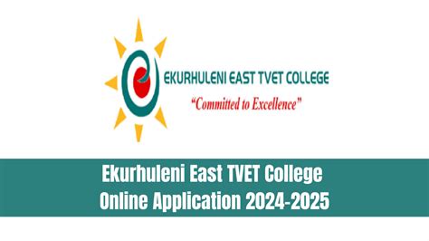 Ekurhuleni East TVET College Online Application 2024-2025