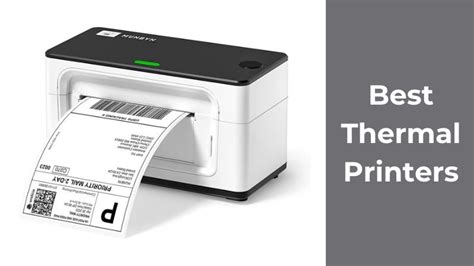 Top Thermal Printers: Efficient Printing Solutions