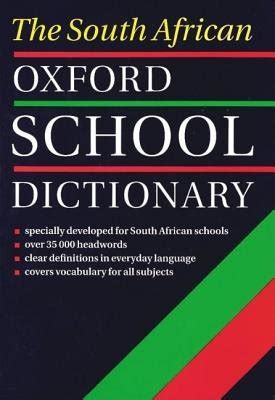 The South African Oxford School Dictionary (Paperback): Joyce M. Hawkins, Oup: 9780195714142 ...