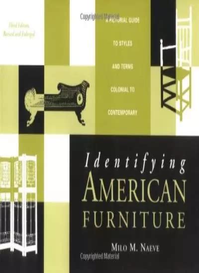 IDENTIFYING AMERICAN FURNITURE: A Pictorial Guide to Styles and $5.49 ...