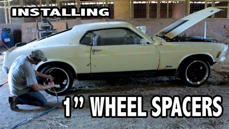 Modifying/Installing Wheel Spacers | 1970 Ford Mustang Mach 1 Build - YouTube