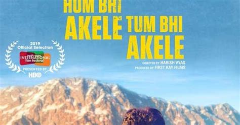 Hum Bhi Akele Tum Bhi Akele: Box Office, Budget, Hit or Flop, Predictions, Posters, Cast & Crew ...