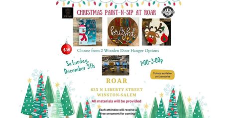 Christmas Paint-and-Sip at Roar | Roar, North Liberty Street, Winston ...