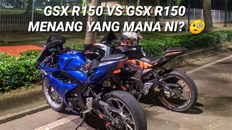 GSX R150 Vs GSX R150 Menang Yang Mana nih? Top Speed GSX R150 - YouTube