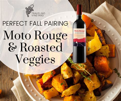 Traveling Vineyard, Wine Sale, Wine Pairings, Tyme, Roasted Veggies ...